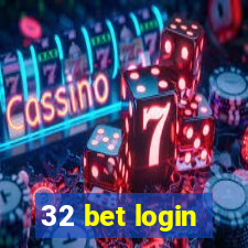 32 bet login